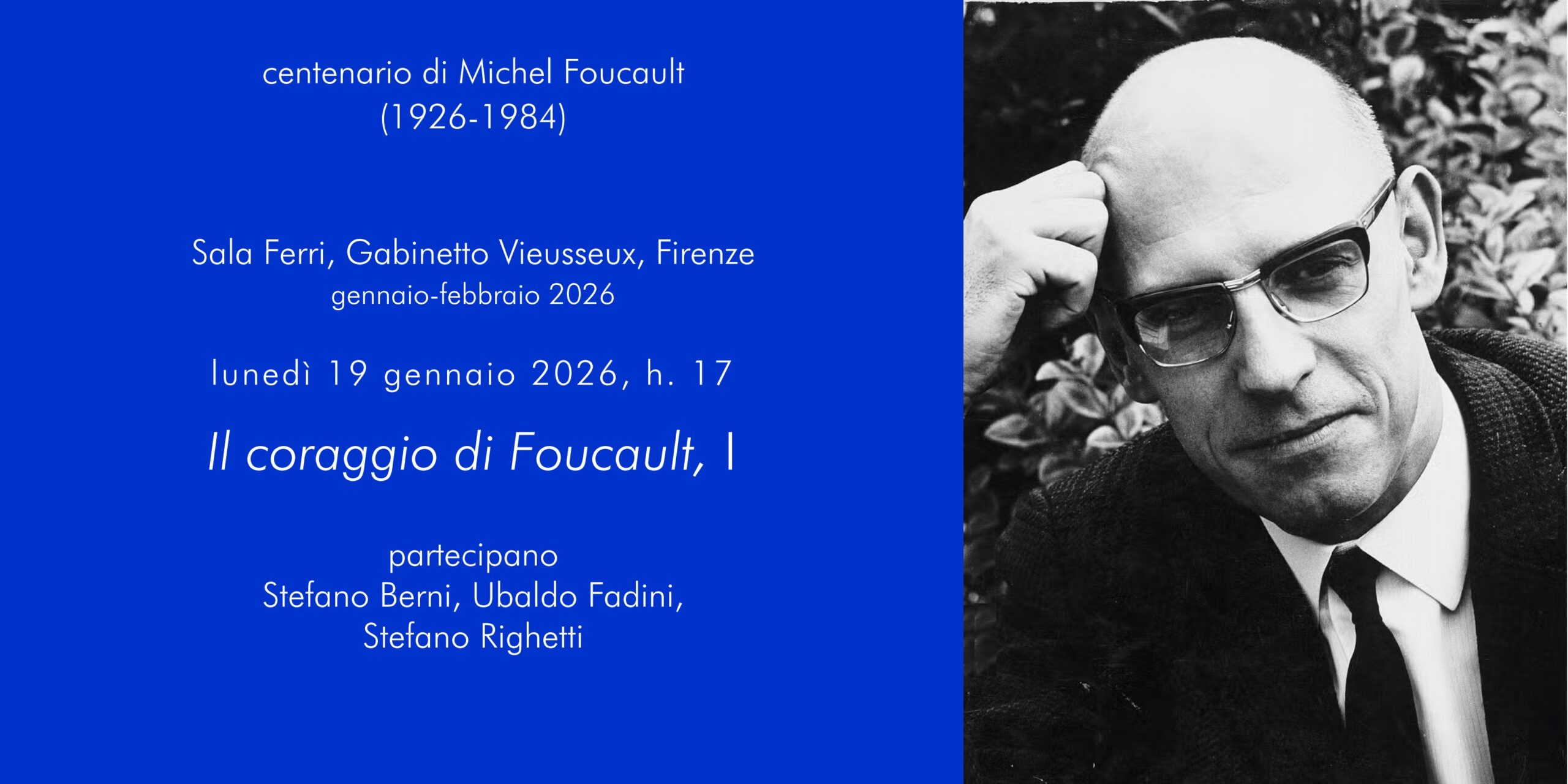 19/01/26 il coraggio di Foucault, I